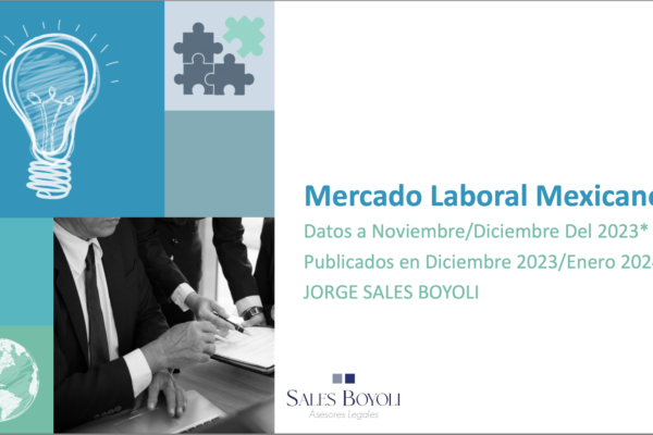 Mercado Laboral Mexicano: Análisis de Radar Laboral Nov/Dic 2023
